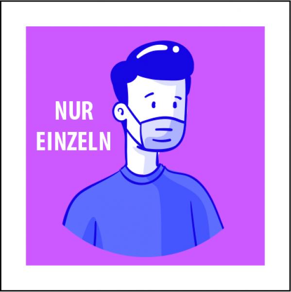 Corona Schilder Nur einzeln